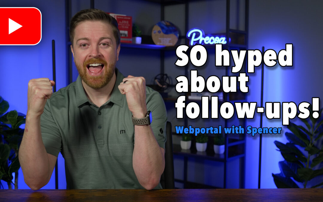Follow-Ups: Webportal QuickStart Guide