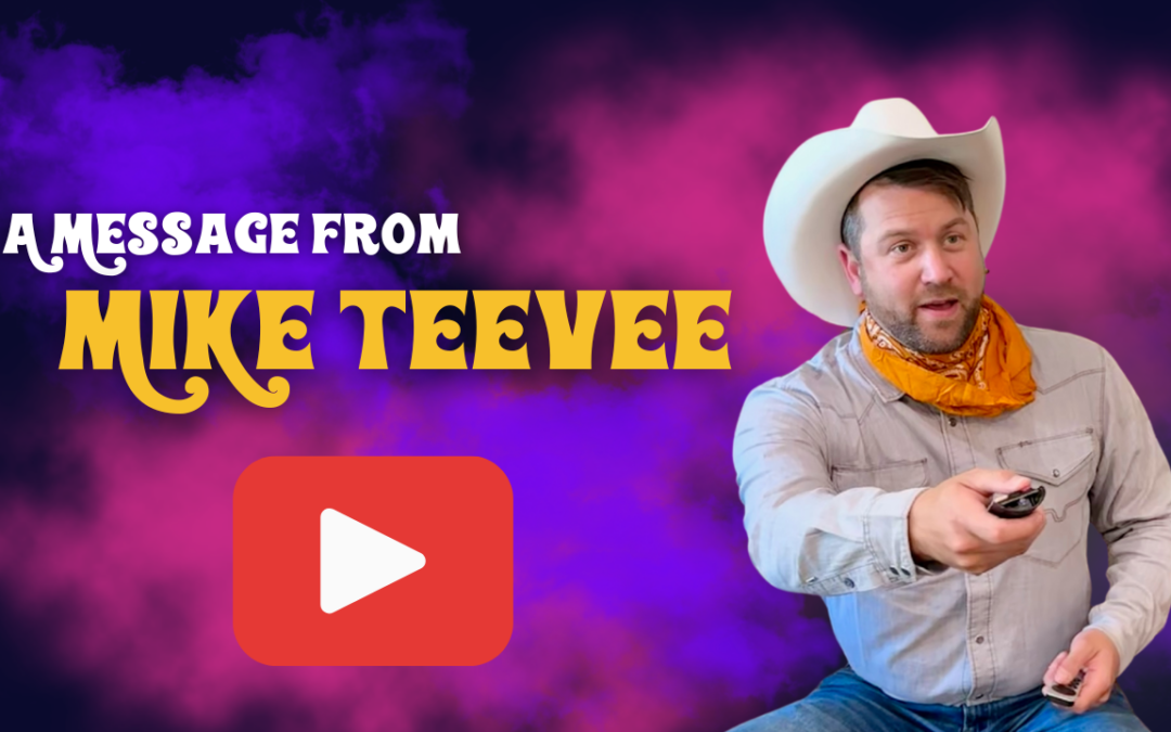 A Message From Mike Teevee