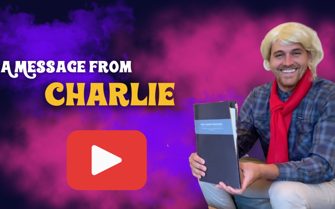 A Message From Charlie