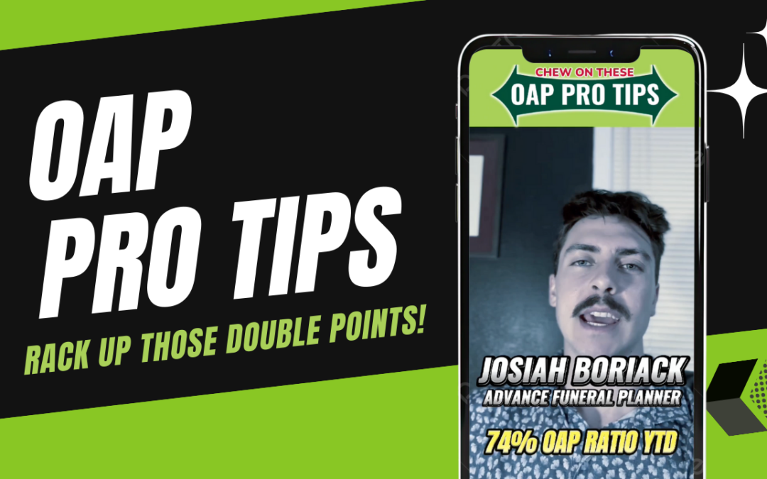 Josiah’s OAP Pro Tips