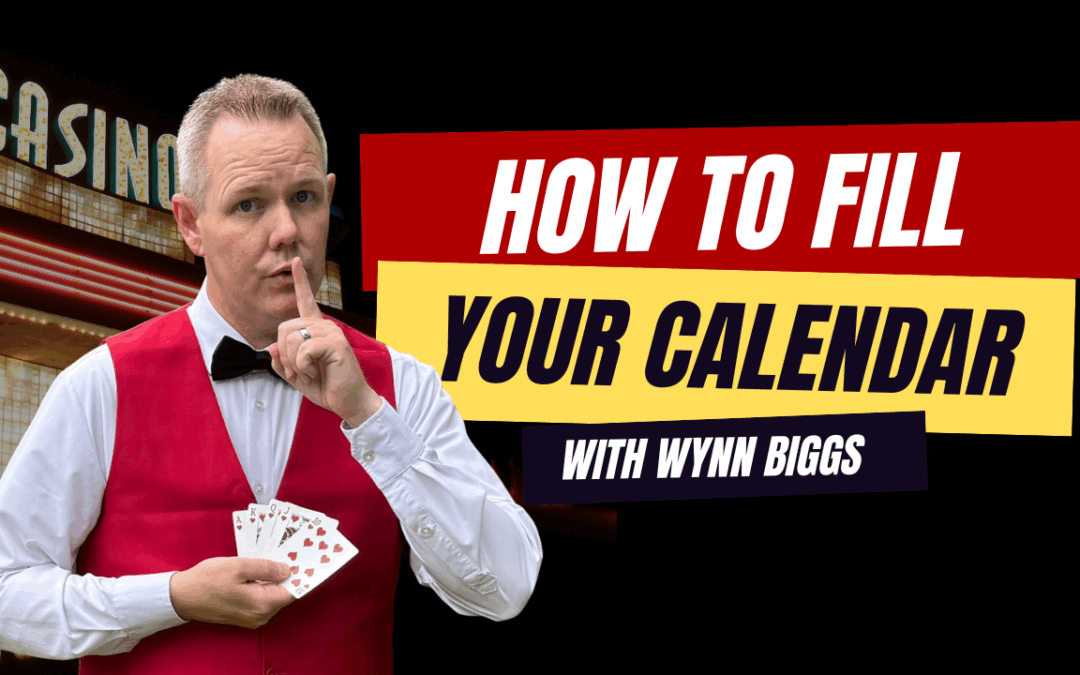 How to Fill Your Calendar